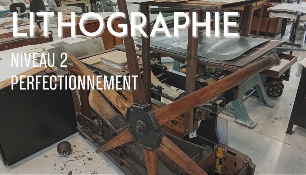 formation professionnelle de perfectionnement en lithographie Labo Estampe